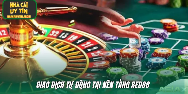 Giao dịch tự động tại nền tảng RED88 