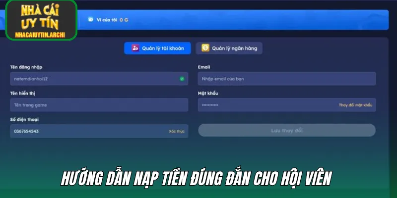 Hướng dẫn nạp tiền đúng đắn cho hội viên