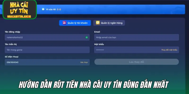 Hướng dẫn rút tiền nhà cái uy tín đúng đắn nhất 